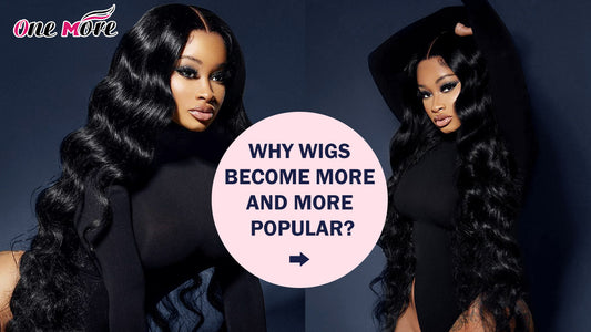 Why wigs become more and more popular