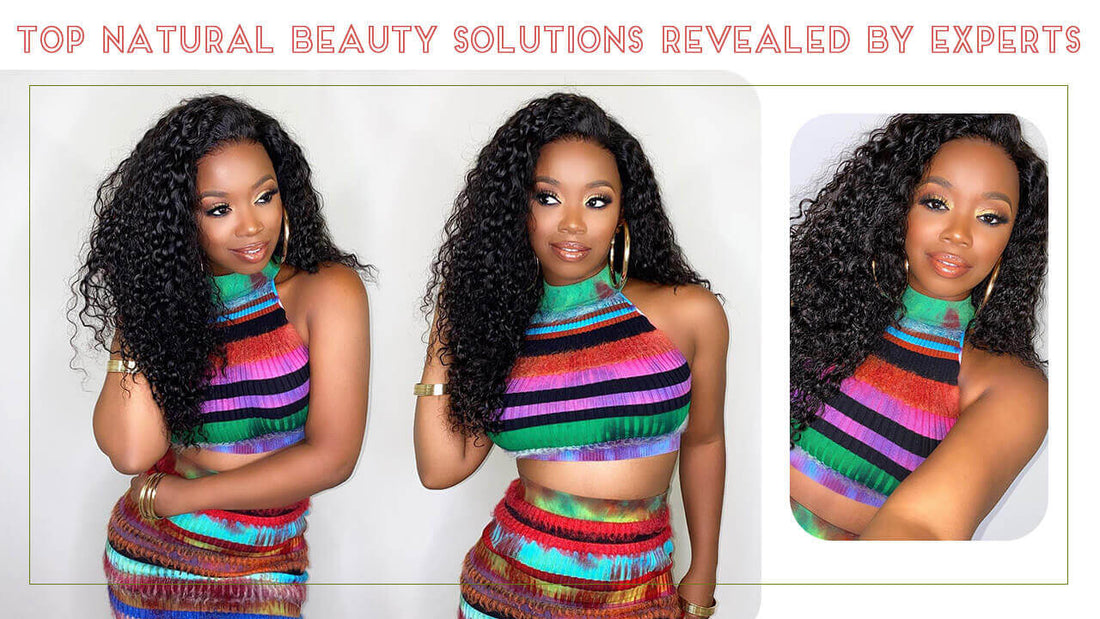 Top natural beauty solutions revealed by experts