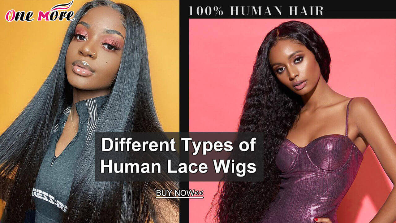 Different Types of Human Lace Wigs