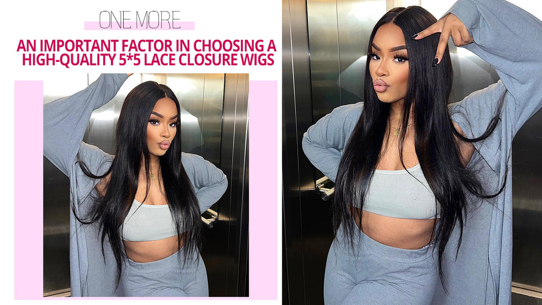 An Important Factor In Choosing A High-Quality 5*5 Lace Closure Wigs