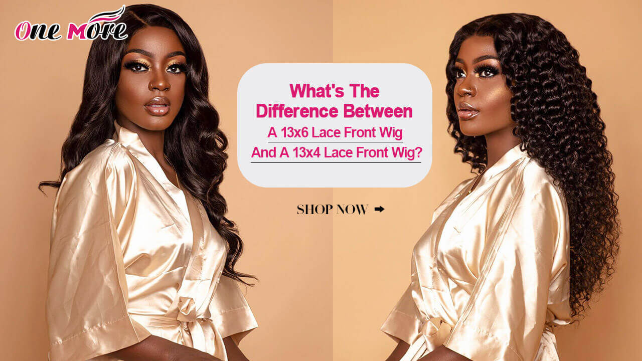 What's The Difference Between A 13x6 Lace Front Wig And A 13x4 Lace Front Wig?