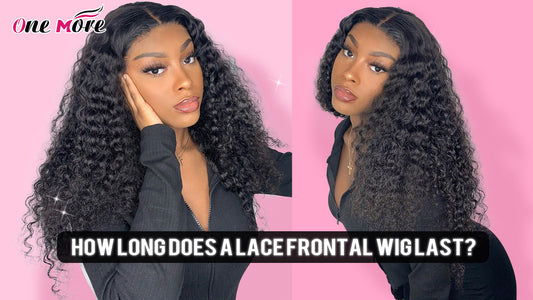 How Long Does A Lace Frontal Wig Last
