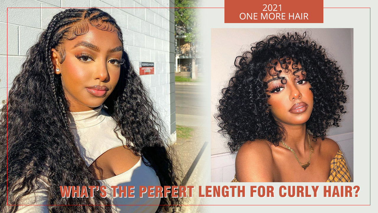 What’s The Perfect Length Inches When Choose Curly Hair?