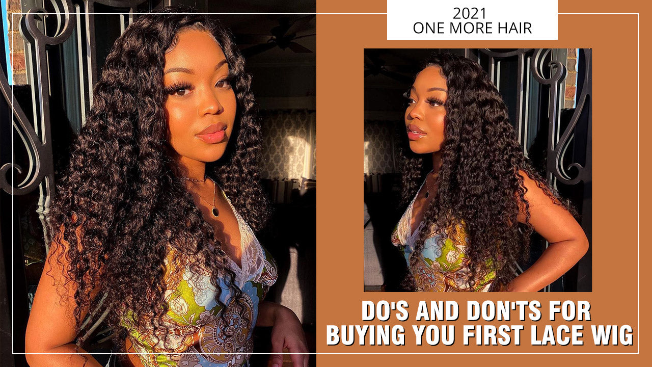 Do’s and don’ts for buying you first lace wig