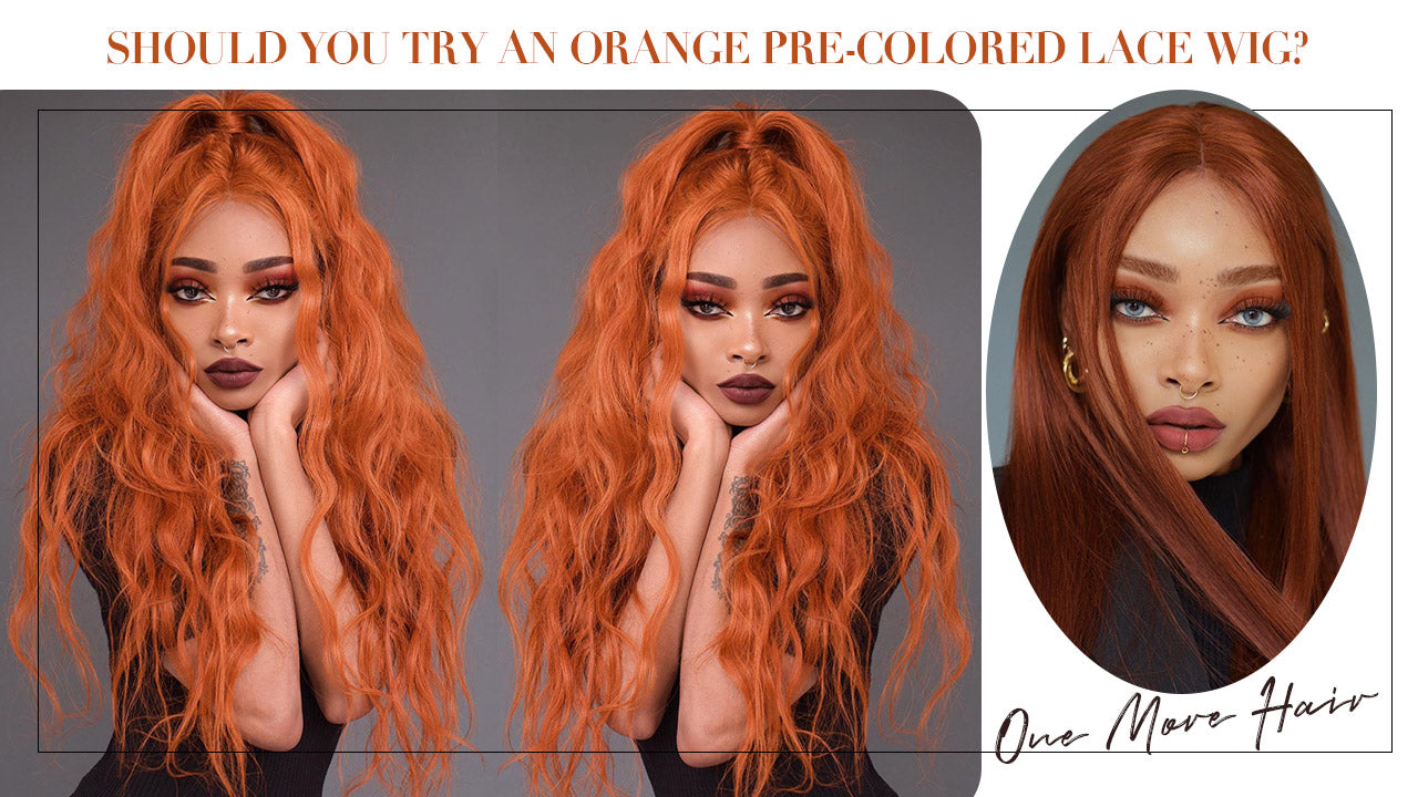 Should You Try An Orange Pre-colored Lace Wig?