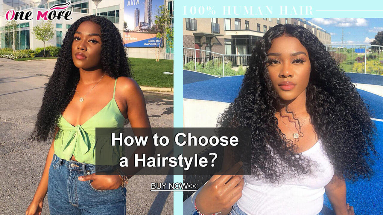 How to Choose a Hairstyle?