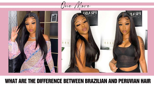 What Are The Difference Between Brazilian and Peruvian hair